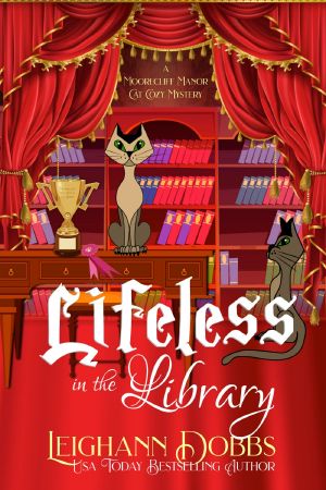[Moorecliff Manor Cat 04] • Lifeless In the Library